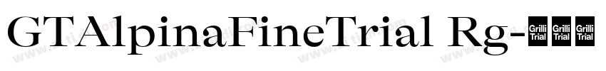 GTAlpinaFineTrial Rg字体转换